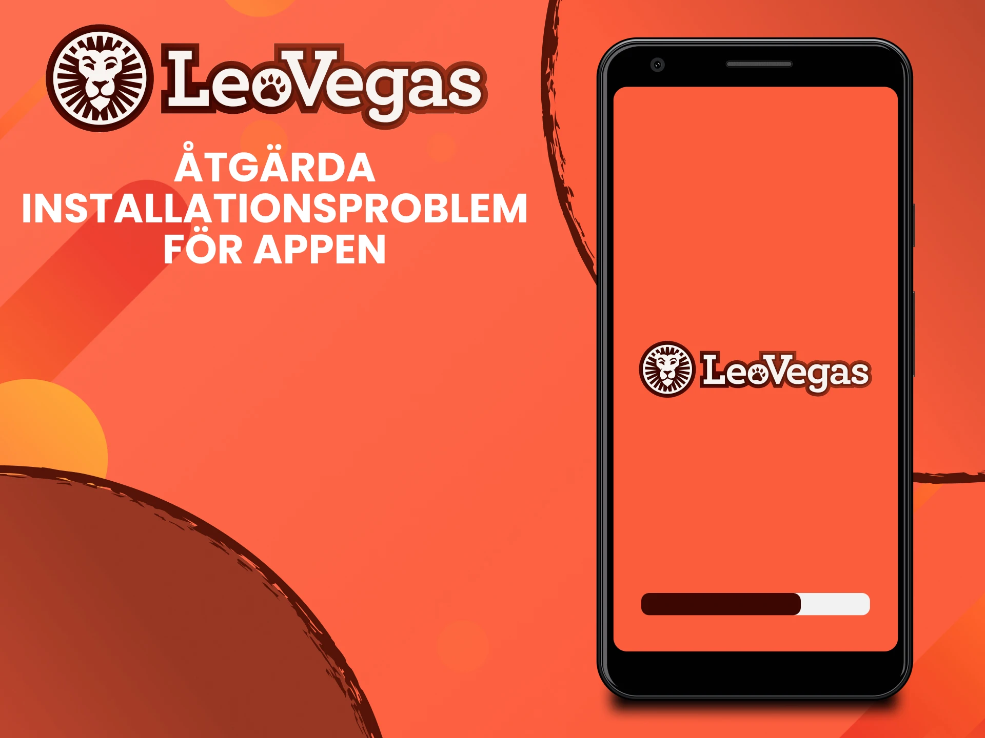 Vi kommer att berätta om problemen med att installera Leovegas-applikationen.