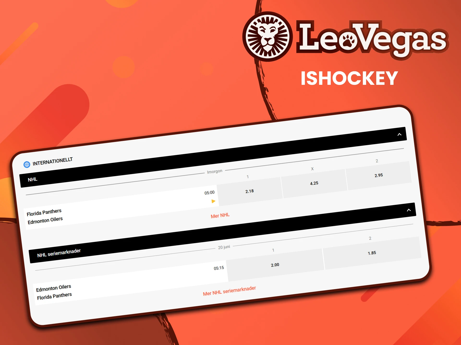 Hos Leovegas kan du spela på ishockey.