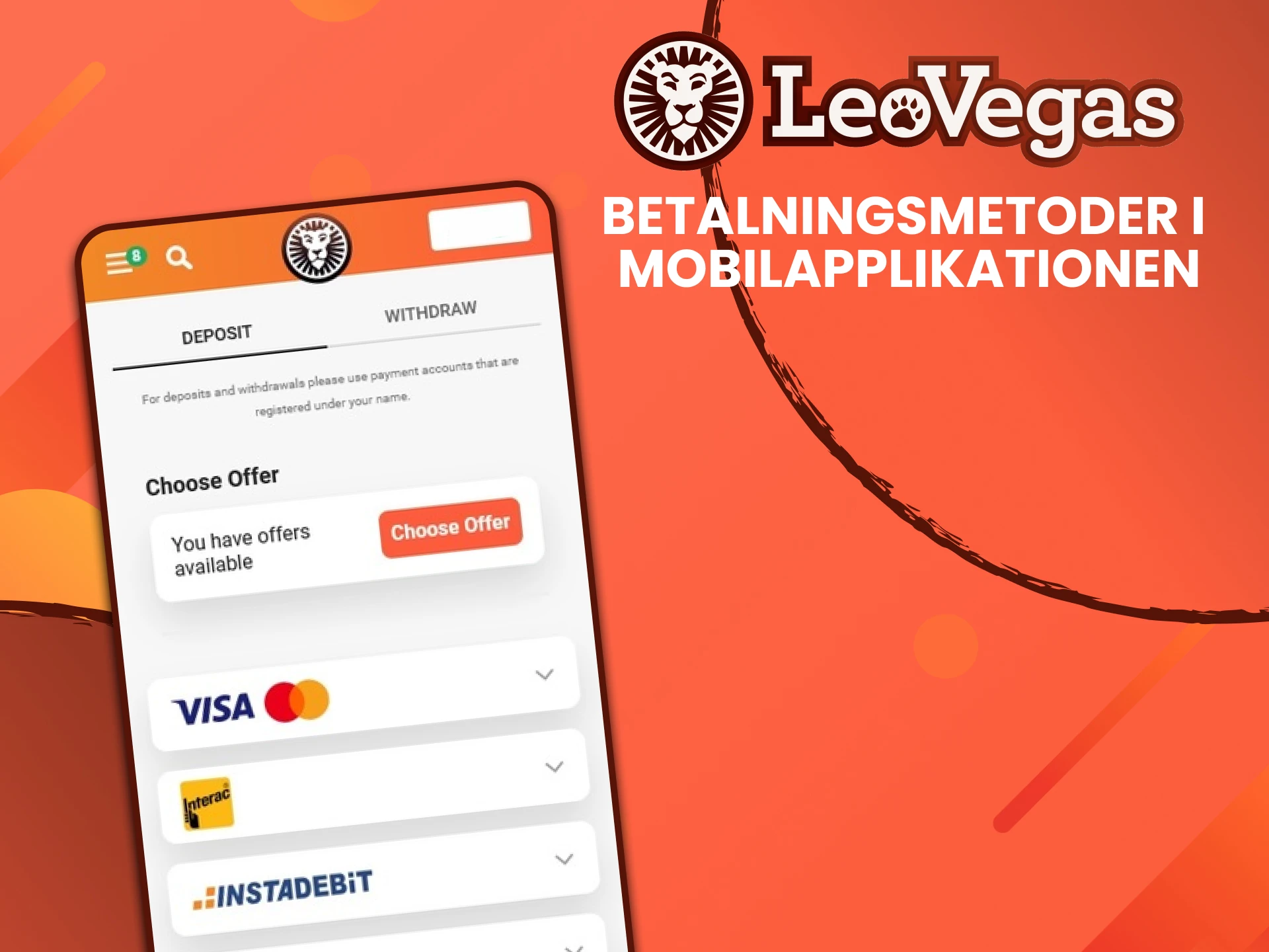 Du kan göra transaktioner i Leovegas-appen.