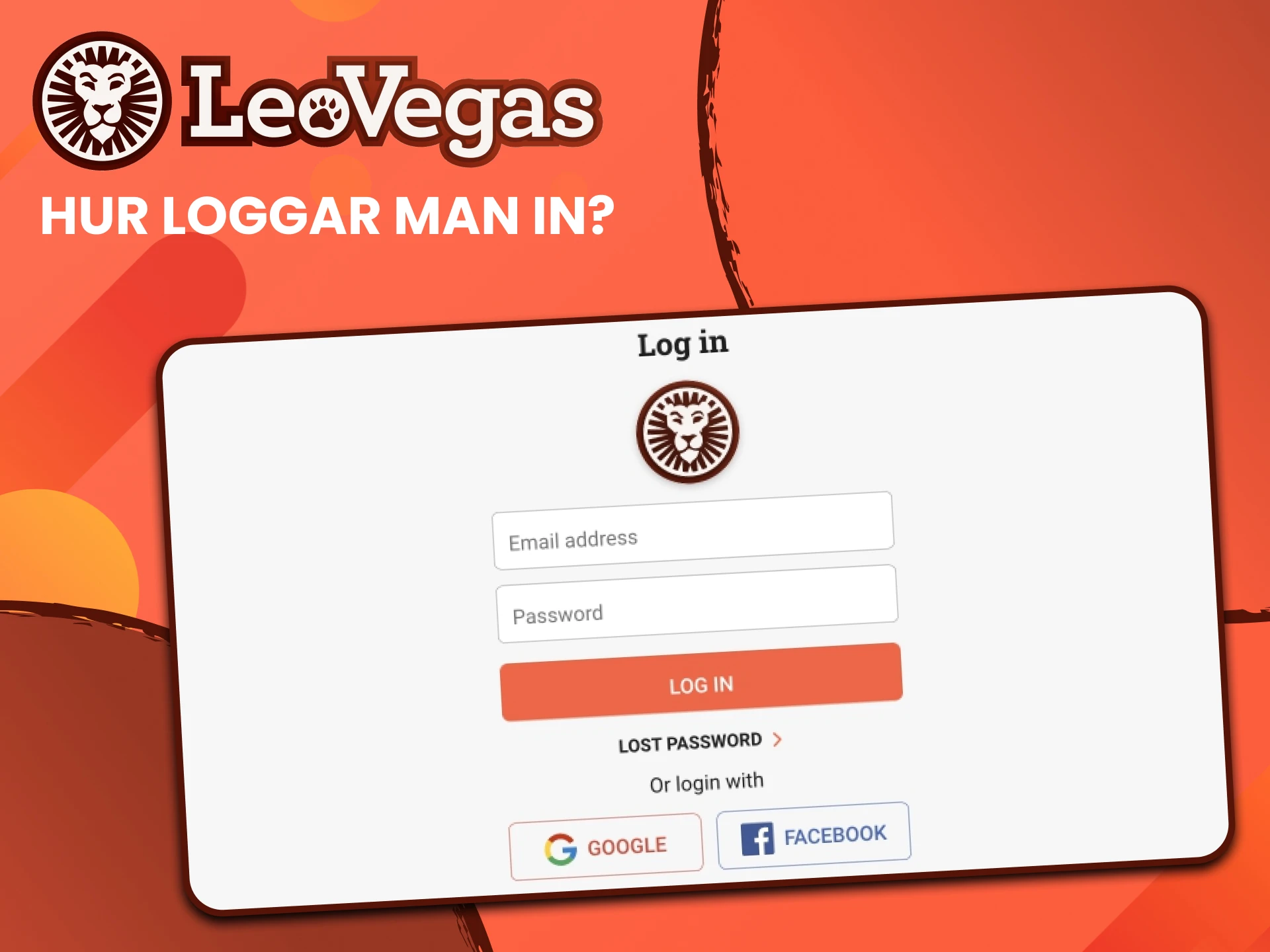 Vi kommer att berätta hur du loggar in på ditt personliga Leovegas-konto.