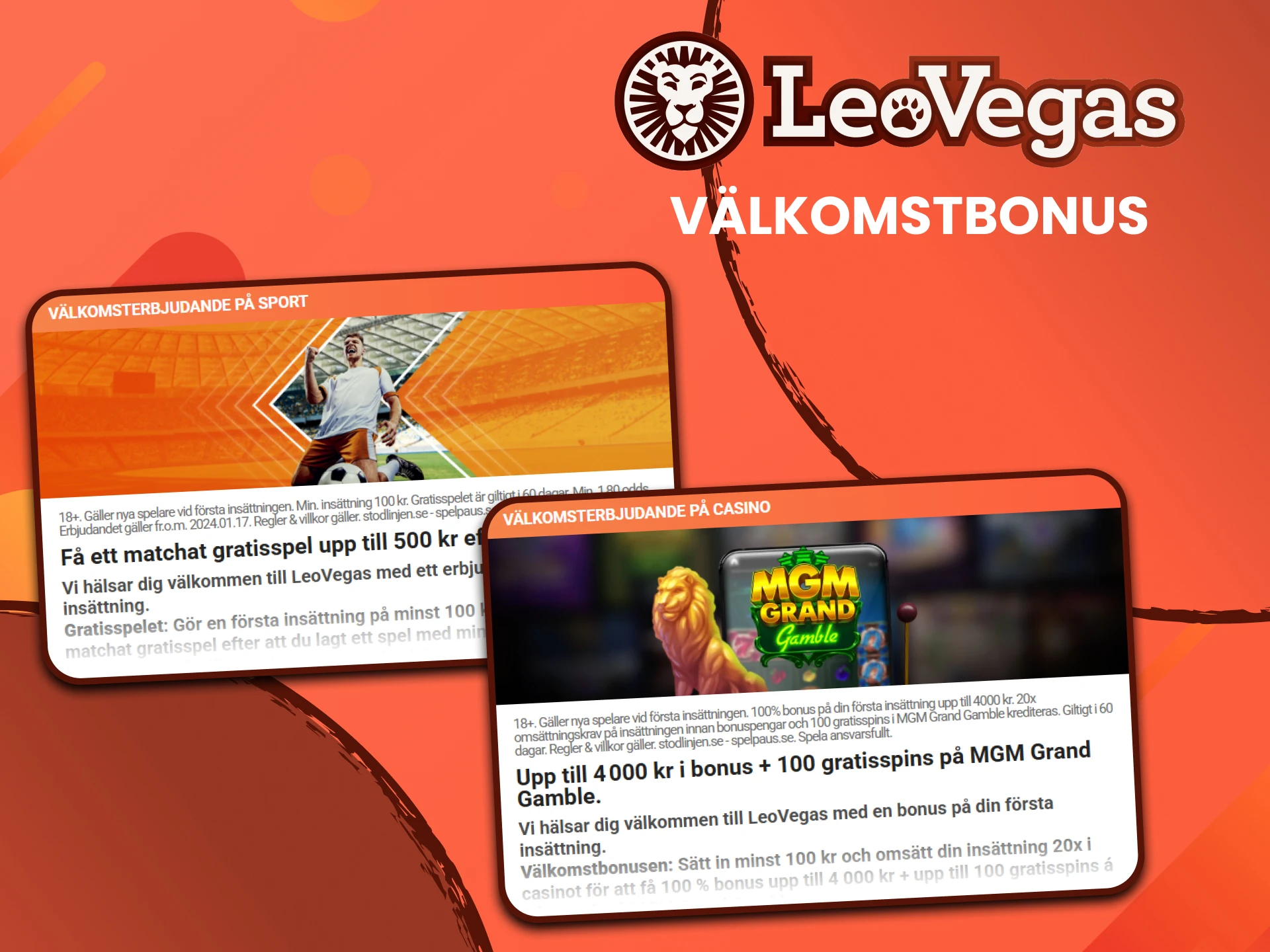 Leovegas ger bonusar när man registrerar sig på sajten.