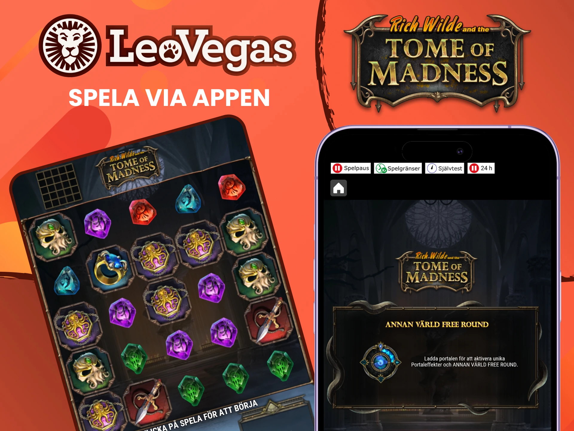 Du kan spela Rich Wilde and the Tome of Madness i Leovegas-appen.