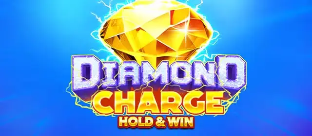 Diamond Charge Hold & Win Slot