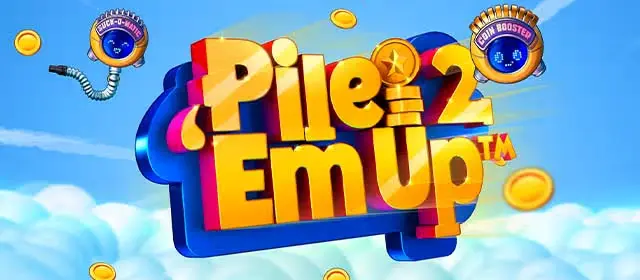 Pile 'Em Up 2 Slot